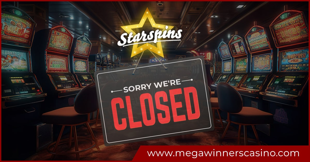 Closing of Star Spins online casino